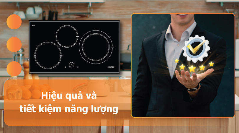 Hafele HC-I773C 536.01.835 - Hiệu quả và tiết kiệm năng lượng